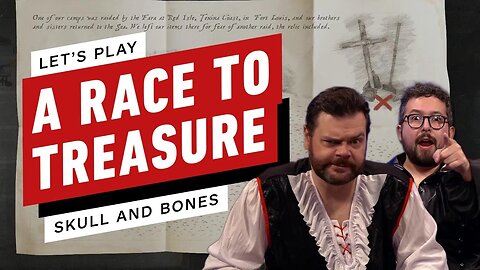 A Race to Treasure in Skull and Bones