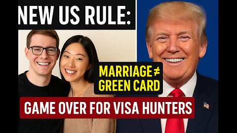 She Married You for Papers? Too Bad - New US Law Ends Her Game - IWAM Ep. 872