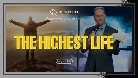 The Highest Life