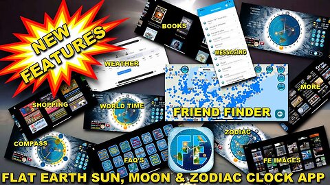 [Nov 25, 2021] FLAT EARTH SUN, MOON & ZODIAC CLOCK APP with Flat Earth Friend Finder!