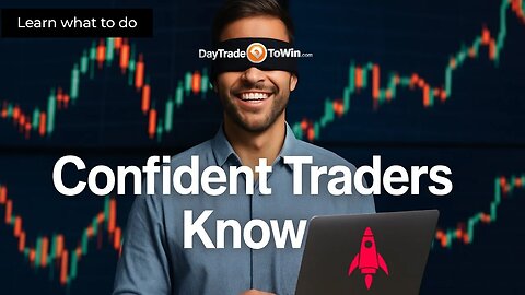 Are You a Confident Traders that Knows What Works?