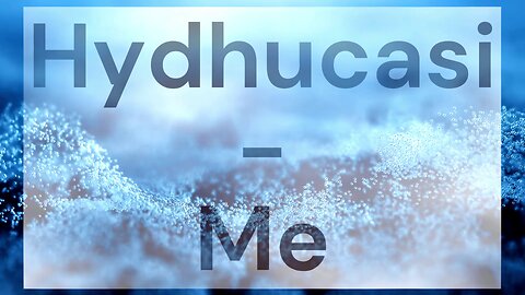Hydhucasi - Me [Royalty-Free]