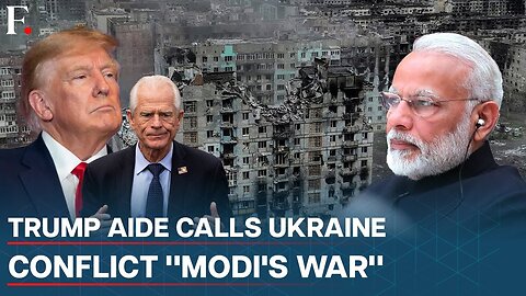 "Modi's War in Ukraine": Trump Aide Navarro Slams India Over Russian Oil Purchase | N18G