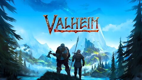 Valheim - chill