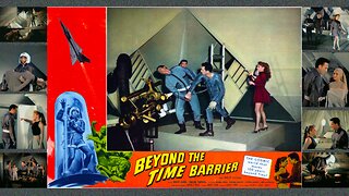Beyond the Time Barrier (1960) – A Journey into a Dystopian Future