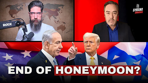 Is Donald Trump FINALY Fed Up with Benjamin Netanyahu? | Syriana Analysis