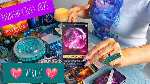 VIRGO - "JULY 2025!!! - MONTHLY READING" - JULY 2025