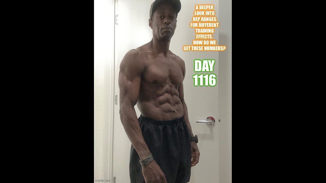 A Deeper Look Into Rep Ranges for Specific Training Effects (Day 1116)