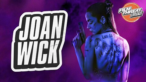 FROM THE WORLD OF JOHN WICK: BALLERINA + LOADS OF REVIEWS | Film Threat Livecast