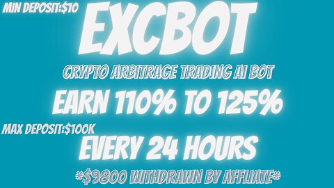 ExcBot Update|$1100 Withdrawal Video & $9800 Total Withdrawal!