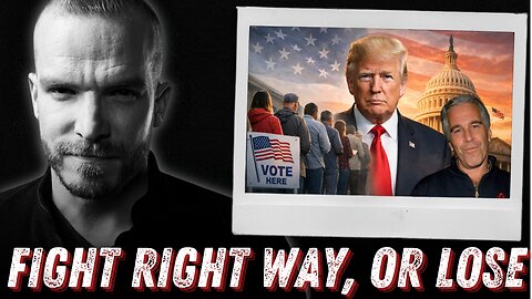 Will Epstein Cost Us the MIDTERMS??! + It's a New World and It's Time For Us To Fight the RIGHT Way!