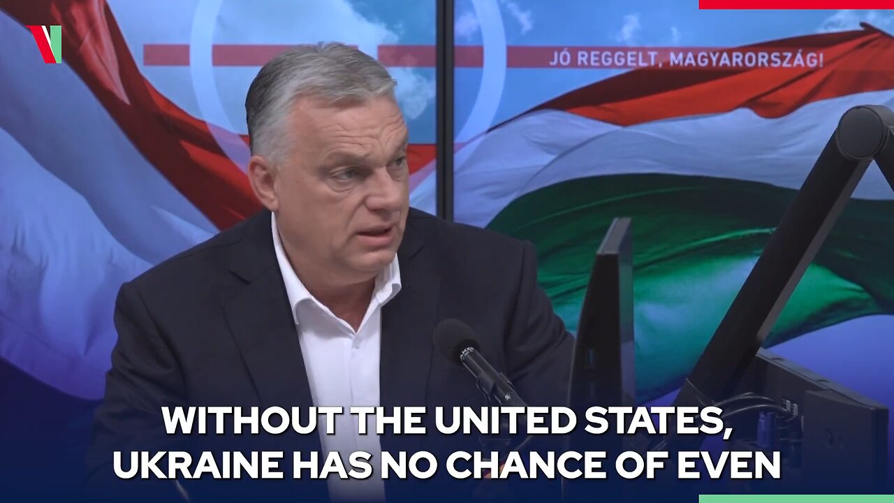PM Orbán: Without US, Ukraine has NO chance of even holding onto its remaining positions