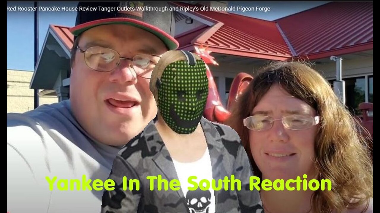 Yankee In The South Reaction - Little House Of Pancakes - Gatlinburg TN - 2021