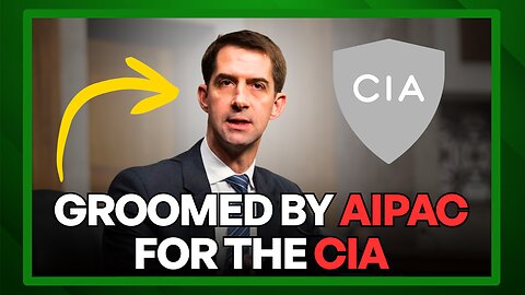How Senator Tom Cotton Was GROOMED By AIPAC To Oversee The CIA