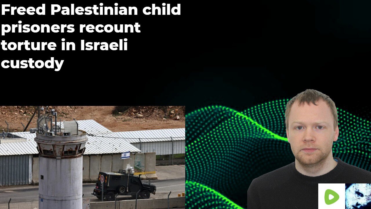 Freed Palestinian child prisoners recount torture in Israeli custody