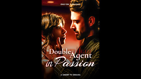 Double Agent in Passion