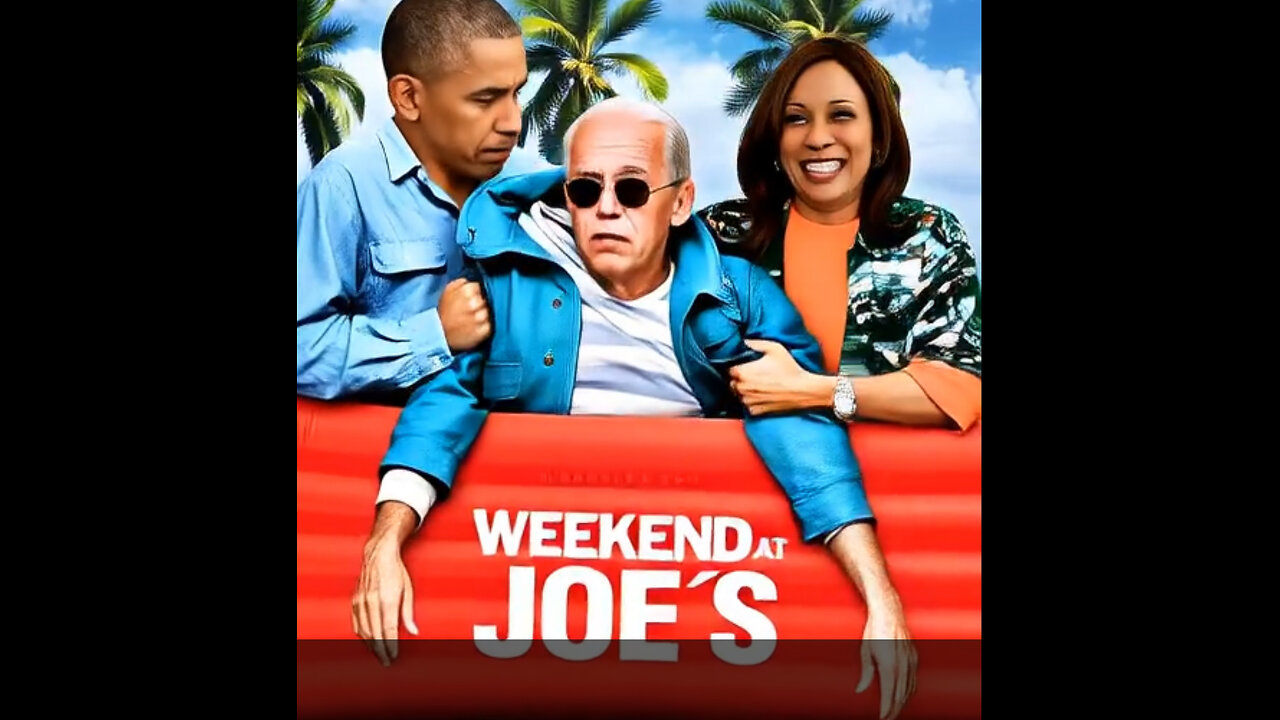 WEEKEND AT 😝JOE’S