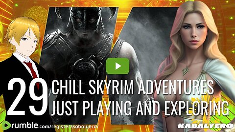 🔴 Chill Skyrim Adventures, Just Playing and Exploring 🎮 Skyrim Special Edition [29]