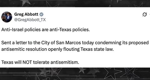 Texas Governor Greg Abbot tells small Texas town that NOT giving their $4Million Taxpayer$ annually to Israel is Antisemitic & AGAINST THE LAW!