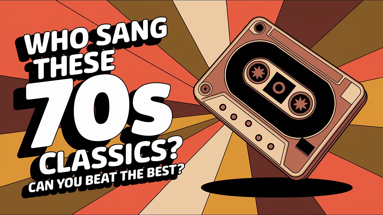 Who Sang These 70s Classics?