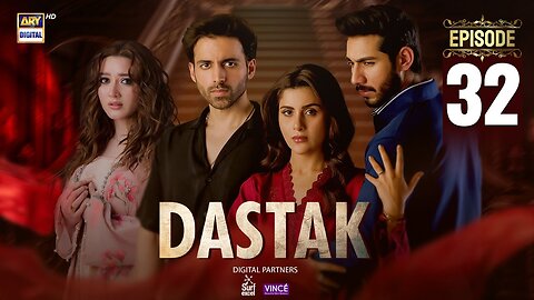 Dastak Episode 32 | Ali Raza | Sohai Ali | Feroz Kadri | 24 May 2025 | america Reports 38