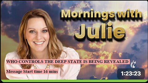 Julie Green subs WHO CONTROLS THE DEEP STATE IS BEING REVEALED