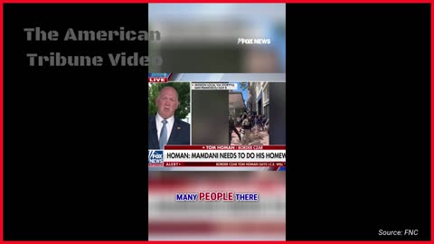Border Czar Tom Homan Goes Scorched Earth on NYC Socialist Zohran Mamdani