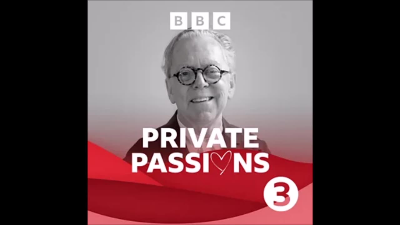 Bob Crowley 23-03-25 & Gerard McBurney 30-03-25 on Private Passions with Michael Berkleley