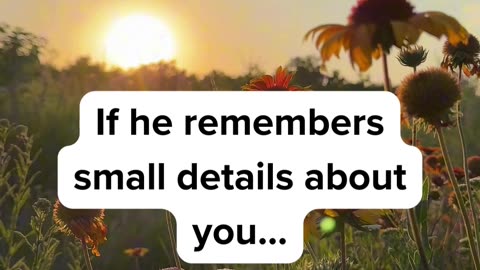 If He Remembers Small Details About You #short