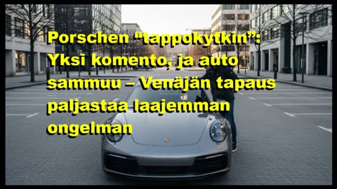 Porchen tappokytkin - yksi komento ja auto sammuu