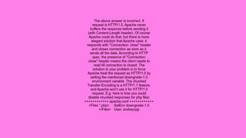 How can I disable Transfer-Encoding chunked in Apache with HTTP1.1 responses