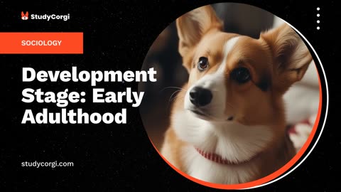 Development Stage: Early Adulthood - Essay Example