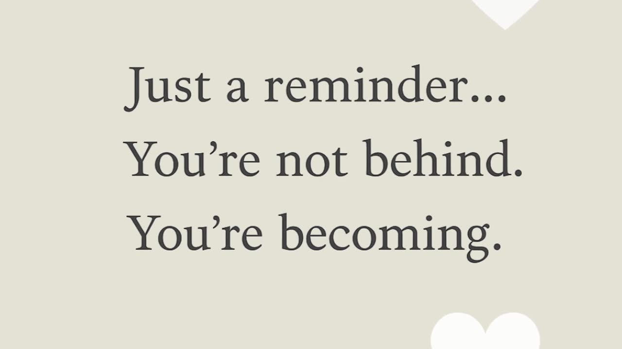 You're not behind, you're becoming! #encouragement #spiritualgrowth