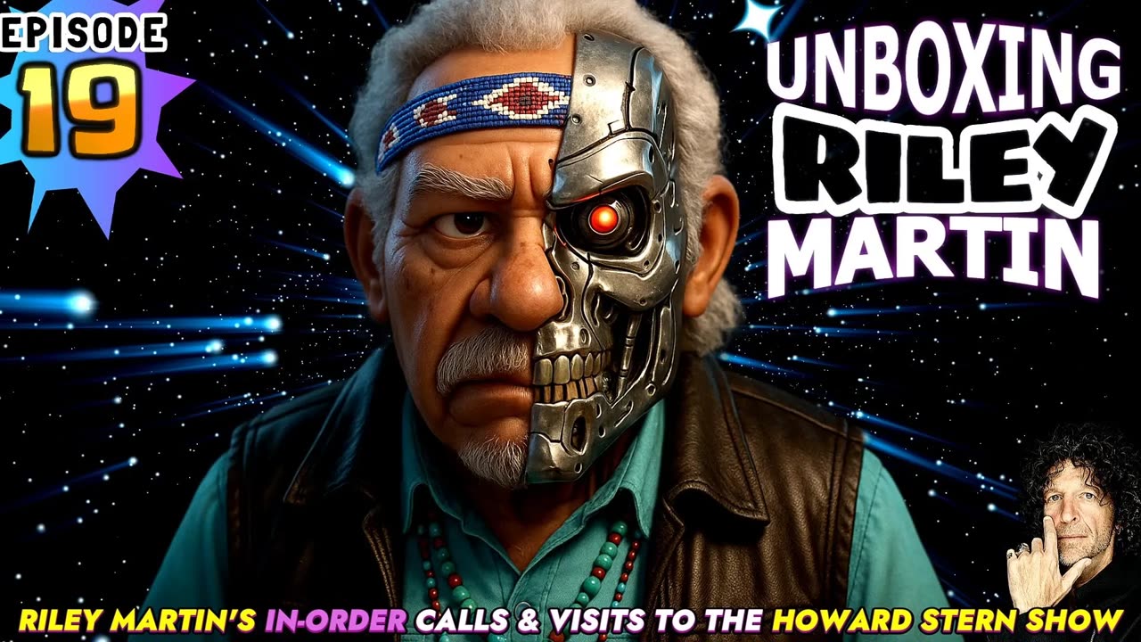 UNBOXING RILEY MARTIN - EPISODE 19 - FROM THE HOWARD STERN SHOW