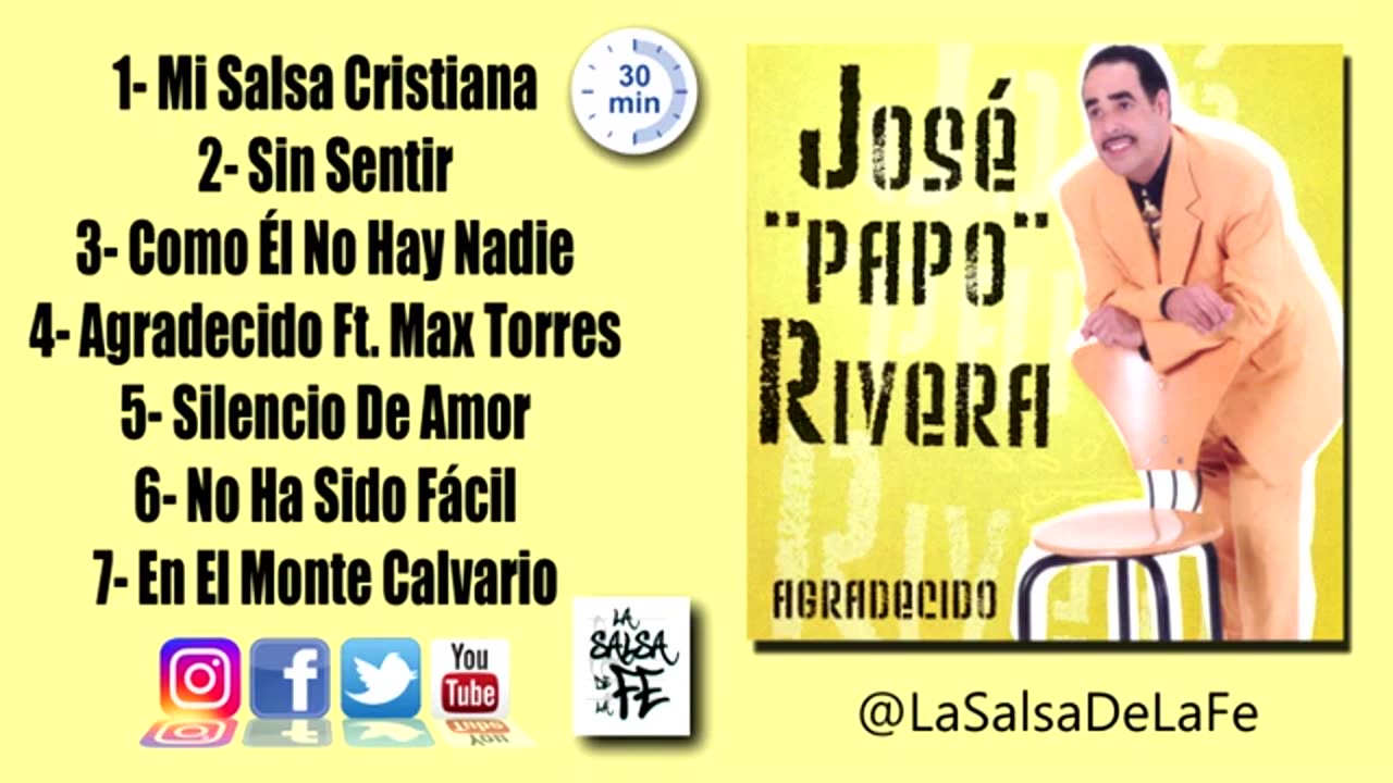 Jose Papo Rivera - Jose Papo Rivera 30 Minutos Mix - Album Completo.