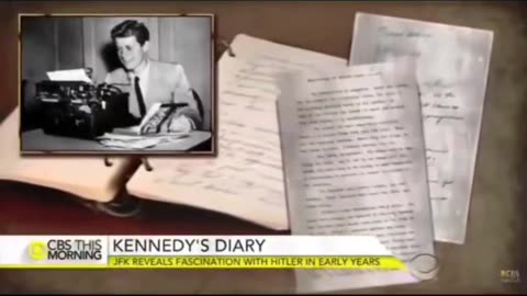 JFK FASCINATED WITH HITLER