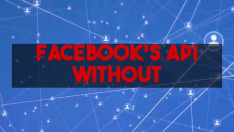 Navigating Facebook API Access for Startups Without Business Verification