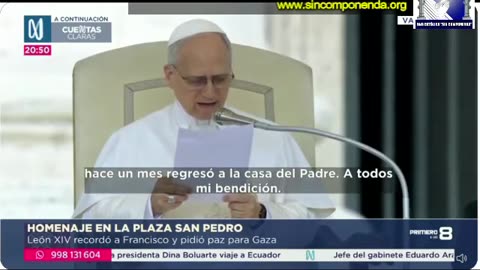 PAPA LEÓN XIV RECORDÓ AL PAPA FRANCISCO A UN MES DE SU MUERTE