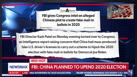 Kash Patel finds Bombshell evidence that China interfered in the 2020 election