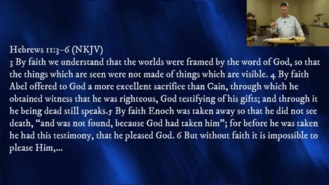 8-3-25 Live by Faith Hebrews 11:1-10