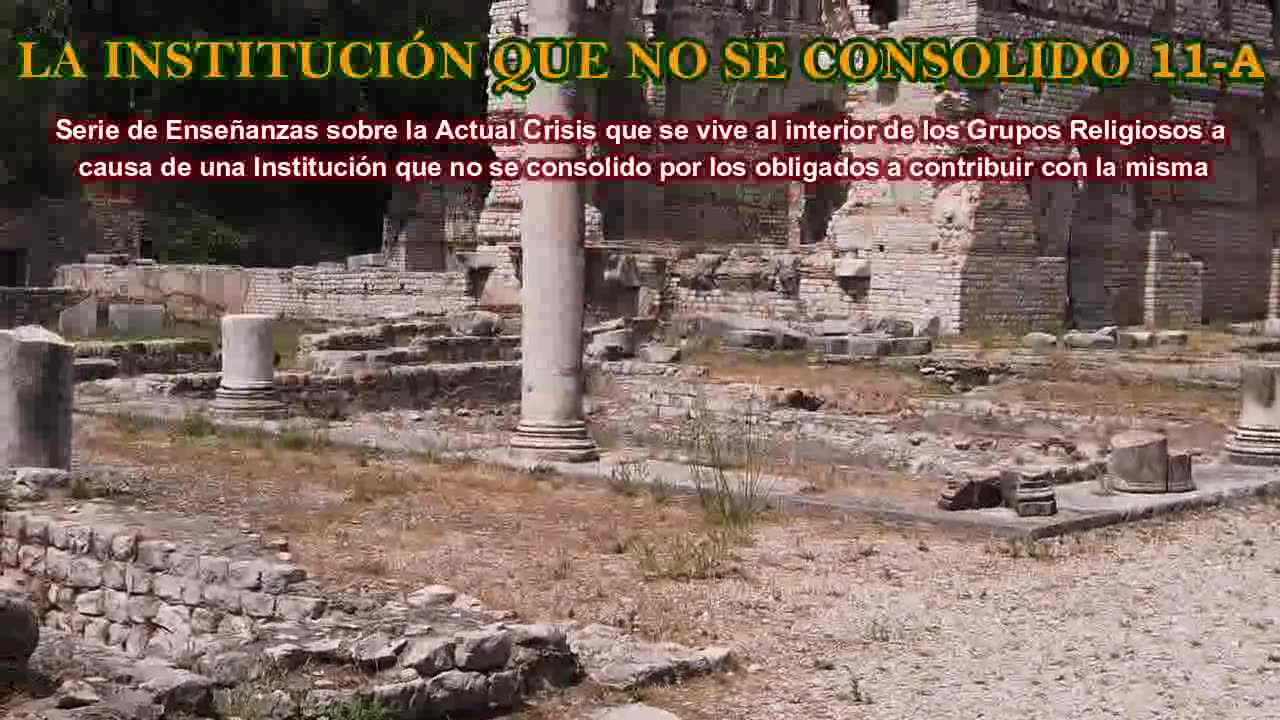 LA INSTITUCIÓN QUE NO SE CONSOLIDO 11-A