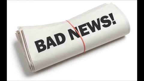 Bad News Everyone (Old Reupload from YT)