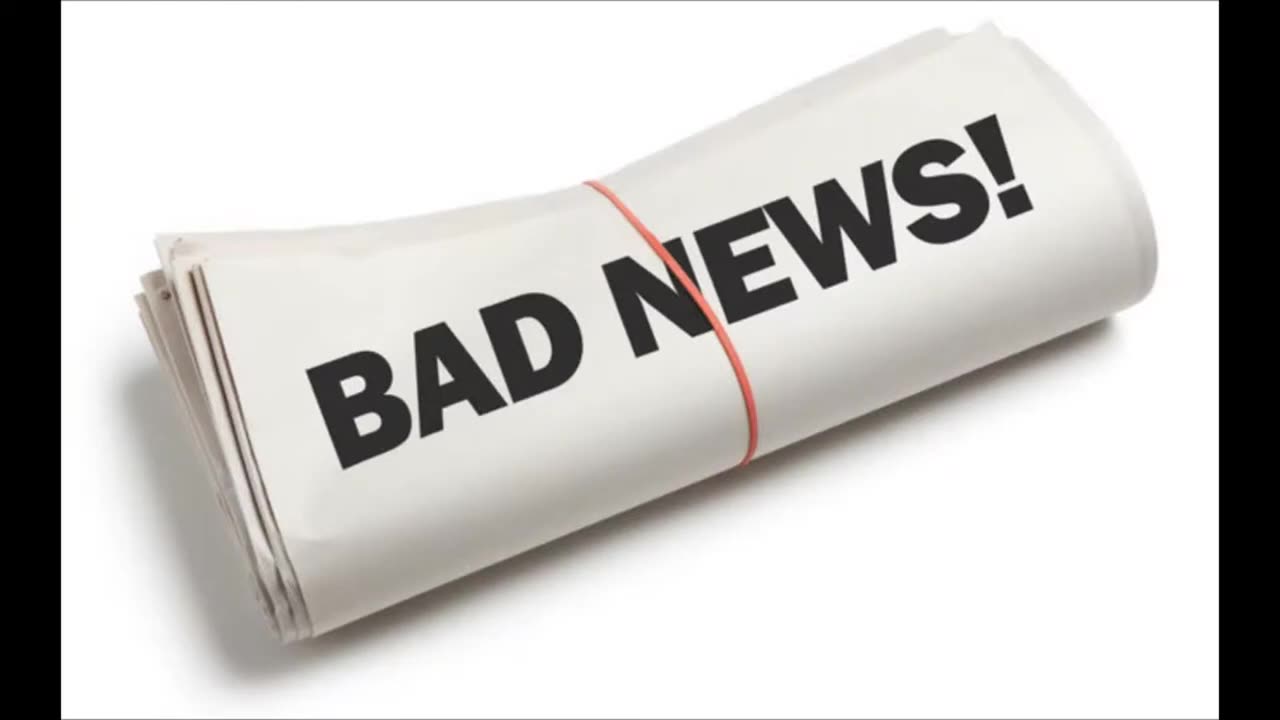 Bad News Everyone (Old Reupload from YT)