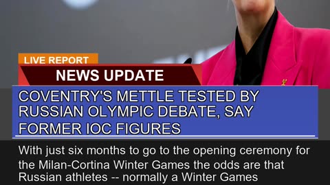 Coventrys Mettle Tested by Russian Olympic Debate