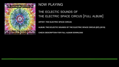 The Eclectic Sounds of The Electric Space Circus (2019)