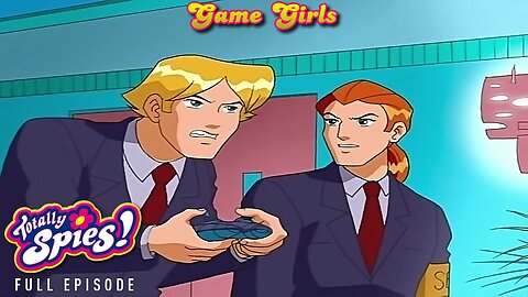FULL EPISODE - Totally Spies Season 1 - Episode 19: Game Girls 1080p 60fps