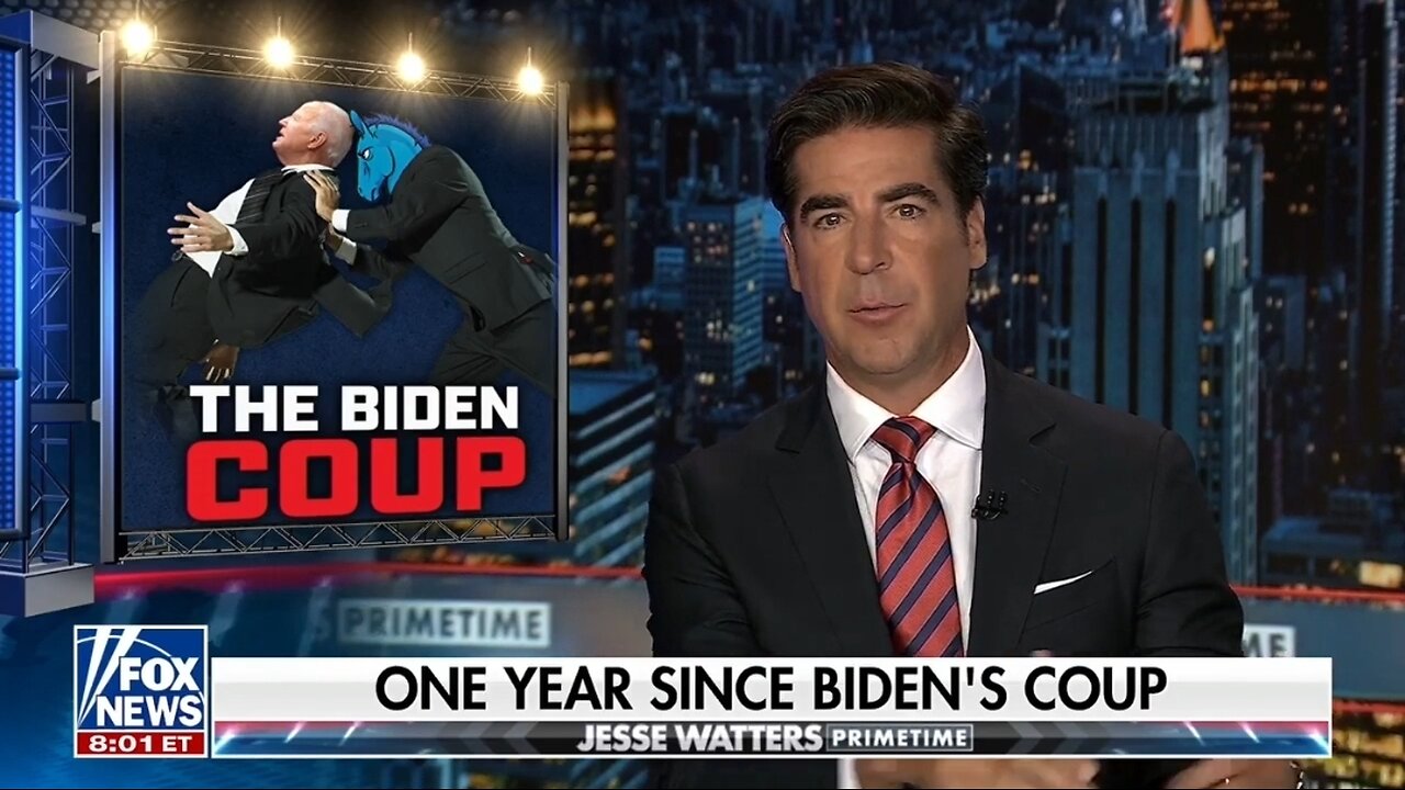 Watters: Happy One Year Since Biden's Coup