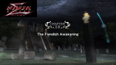 Ninja Gaiden Sigma Playthrough Chapter 16 (The Fiendish Awakening)