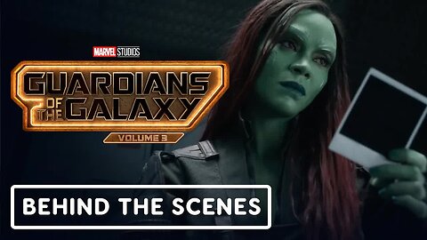 Guardians of the Galaxy Vol. 3 - Official Behind the Scenes (2023) Chris Pratt, Zoe Saldana