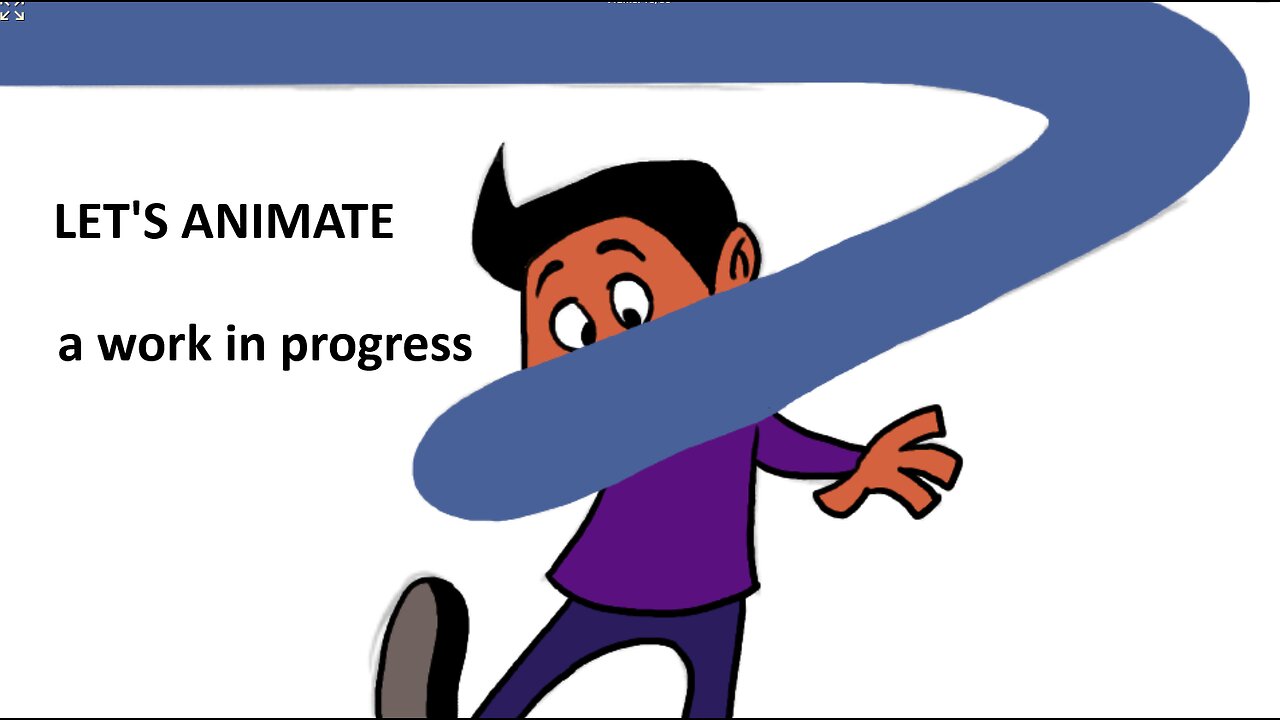 LET'S ANIMATE a work in progress